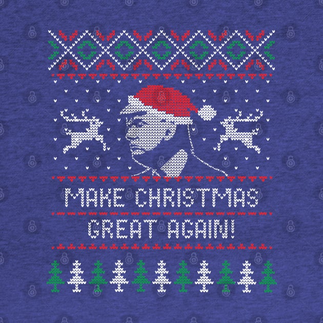 Make Christmas Great Again! by Designkix